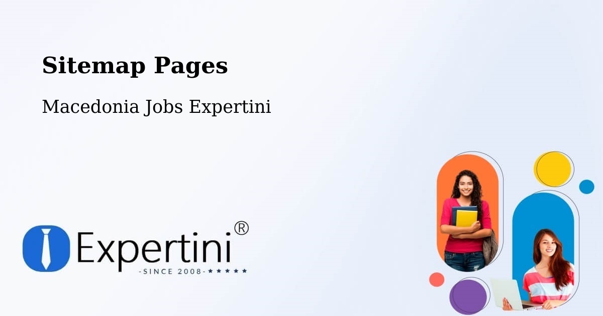 Sitemap Pages - Mešeišta - Macedonia Jobs Expertini